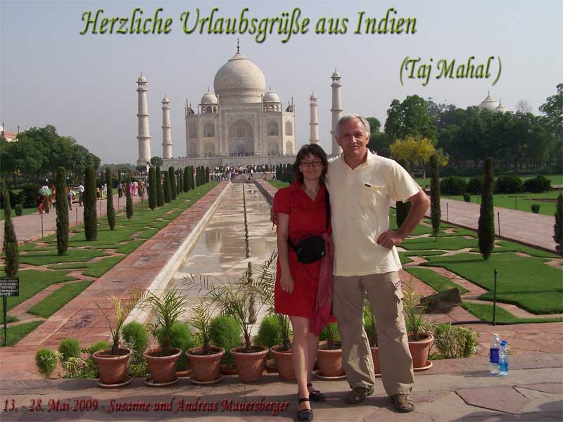 Urlaubsgrüße aus Indien - Taj Mahal