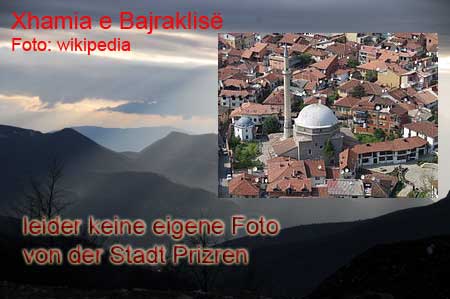 Bajrakli-Moschee Prizren Kosovo