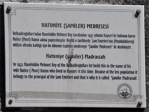 Hatuniye Medresesi / Madamiler (Şamiler) Madrasah, Kayseri